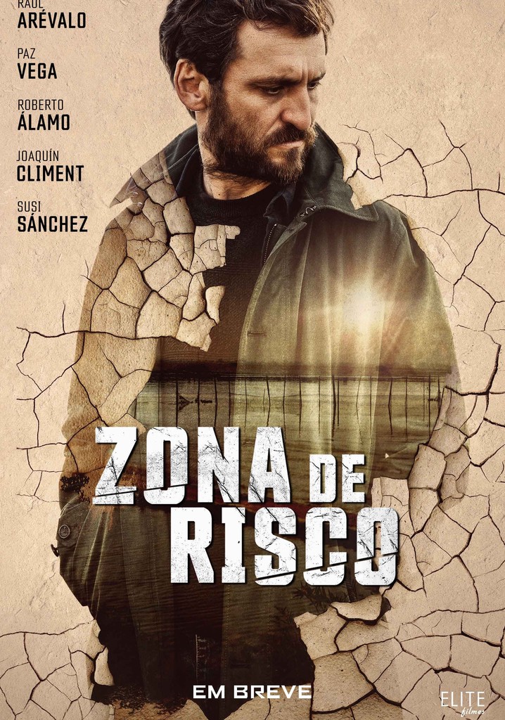 Zona De Risco Filme Veja Onde Assistir